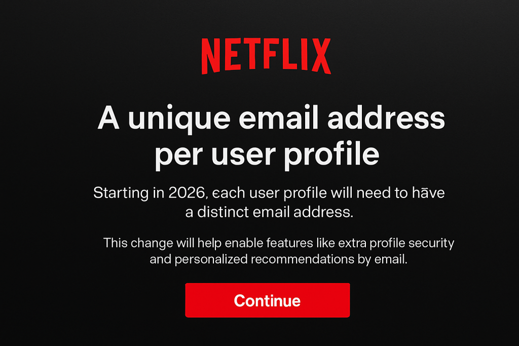 Pantalla de Netflix mostrando la nueva política de email único por perfil de usuario 2026